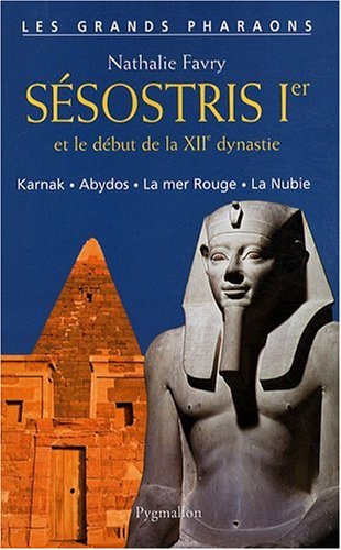 Sésostris Ier et le début de la XIIe dynastie