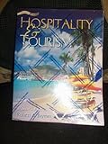 Hospitality and Tourism : An Introduction to the Industry, Brymer, Robert A., 0787298433