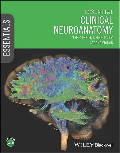 Functional Neuroanatomy: Text and Atlas, 2nd Edition: Text and
