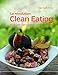 la révolution clean eating ; pour une alimentation simple et saine by 