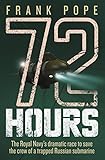72 Hours by Frank Pope