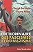 Dictionnaire des fascismes et du nazisme