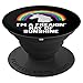 I'M A FREAKIN' RAY OF SUNSHINE Funny Rainbow Unicorn Quote PopSockets Adhesive PopGrip