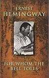 For Whom the Bell Tolls 1968 By Ernest Hemingway