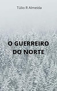 Livro O Guerreiro do Norte