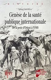 Genèse de la santé publique internationale