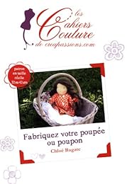 Fabriquez votre poupée ou poupon