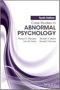  Case Studies In Abnormal Psychology 9781118836293 Oltmanns Thomas F Martin Michele T Neale John M Davison Gerald C Books