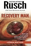 Recovery Man: A Retrieval Artist Novel