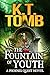 The Fountain of Youth (A Phoenix Quest Adventure Book 4)