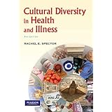 Cultural Diversity In Health And Illness 8th Edition 9780132840064 Medicine Health Science Books Amazon Com