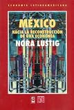 Image de México: hacia la reconstrucción de una economía (Poltica) (Spanish Edition)