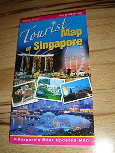 Tourist Map of Singapore / New 2012 Edition / Singapore's Most Updated Map