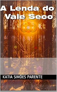 Livro A lenda do Vale Seco