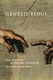 Genesis Redux : Essays in the History and Philosophy of Artificial Life, , 0226720802