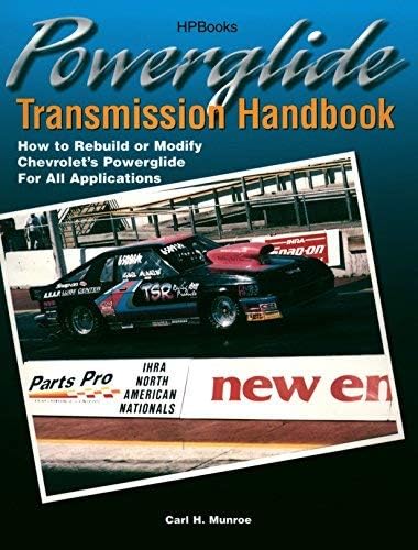 Powerglide Transmission Handbook: How to Rebuild or Modify Chevrolet's Powerglide for All Applications (Paperback) - Common