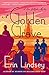 A Golden Grave: A Rose Gallagher Mystery by Erin Lindsey