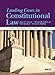 Leading Cases in Constitutional Law, A Compact Casebook for a Short Course, 2013 (American Casebook Series)