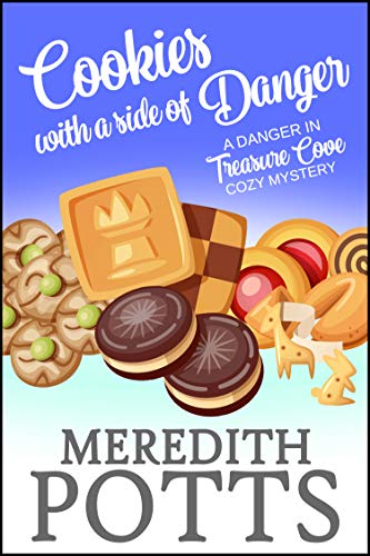D.o.w.n.l.o.a.d Cookies with a Side of Danger (A Danger in Treasure Cove Cozy Mystery Book 1) RAR