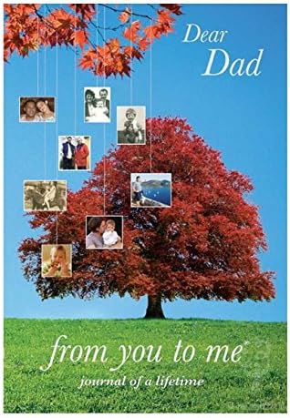 Dear Dad, From You To Me ( Journal )