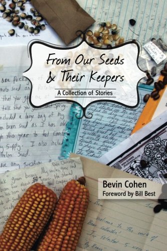 From Our Seeds and Their Keepers: A Collection of Stories