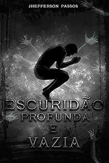Livro Escuridão Profunda e Vazia