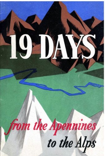 19 Days from the Apennines to the Alps: The Story of the Po Valley Campaign