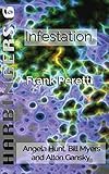 Infestation (Harbingers) (Volume 6) by Frank Peretti