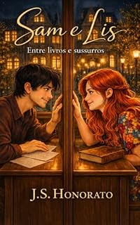 Livro Sam e Lis: Entre livros e Sussurros