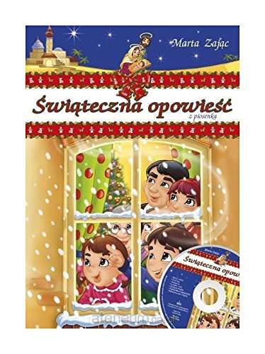 Swiateczna opowiesc z piosenka + CD