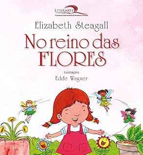 Livro No Reino das Flores (Histórias da Tia Betinha)