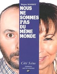 Nous ne sommes pas du même monde
