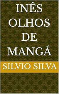 Livro INÊS OLHOS DE MANGÁ