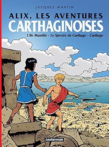 Download Alix, les aventures carthaginoises : L'Ile Maudite, Le spectre de Carthage, Carthage PDF