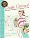 Double Delicious - Book by Jessica Seinfeld