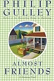 Almost Friends: A Harmony Novel by Philip Gulley