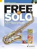 [Free to Solo Alto Saxophone: An Easy to Improvising in Funk, Soul, Folk, and Jazz Styles] [Author: Hughes, Rob] [February, 2011] by 