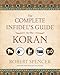 The Complete Infidel's Guide to the Koran - Book by Robert Spencer