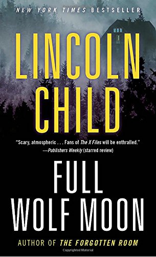 Full Wolf Moon: A Novel (Jeremy Logan Series)
