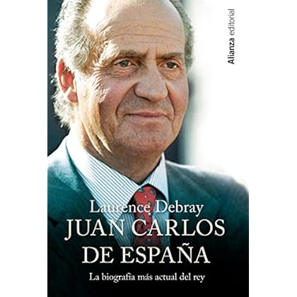 Juan Carlos de España (Libros Singulares (Ls)) Juan Carlos de España (Libros Singulares (Ls))