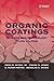 Organic Coatings: Science and Technology