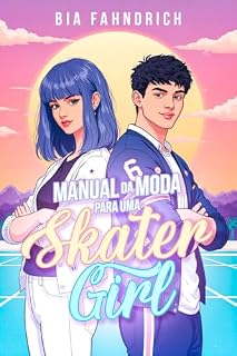 Livro Manual da Moda para uma Skater Girl