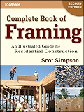Complete Book of Framing: An Illustrated Guide for Residential Construction (RSMeans)