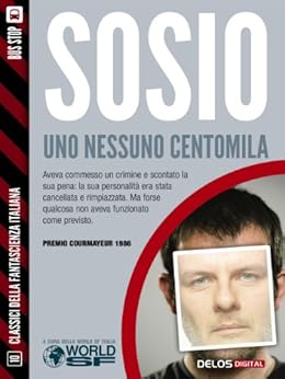 Amazon Com Uno Nessuno Centomila Classici Della Fantascienza Italiana Italian Edition Ebook