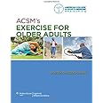 ACSM's Exercise for Older Adults