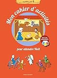 Mon cahier d'activités pour attendre Noël by Noélie Viallet (2015-10-01) by 
