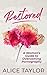 Restored: A Woman's Guide to Overcoming Pornography by Alice Taylor