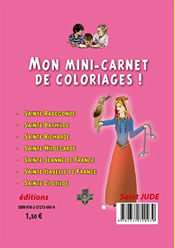 Je colorie les saintes reines et princesses de France by (Paperback)
