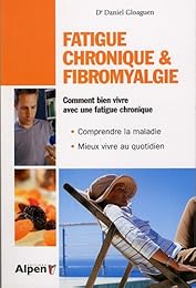 Fatigue chronique & fibromyalgie
