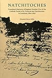 Natchitoches, 1800-1826: Translated Abstracts of Register Number Five of the Catholic Church Parish of St. François des Natchitoches in Louisiana (Cane River Creole Series Book 4)